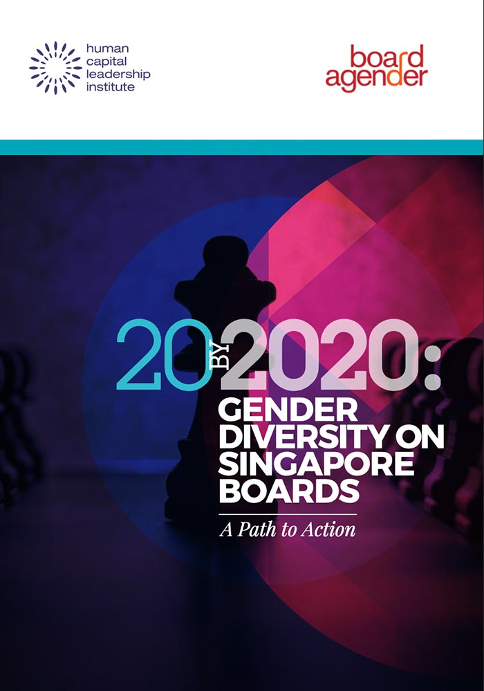 20 by 2020 : Gender Diversity on Singapore Boards – A Path to Action